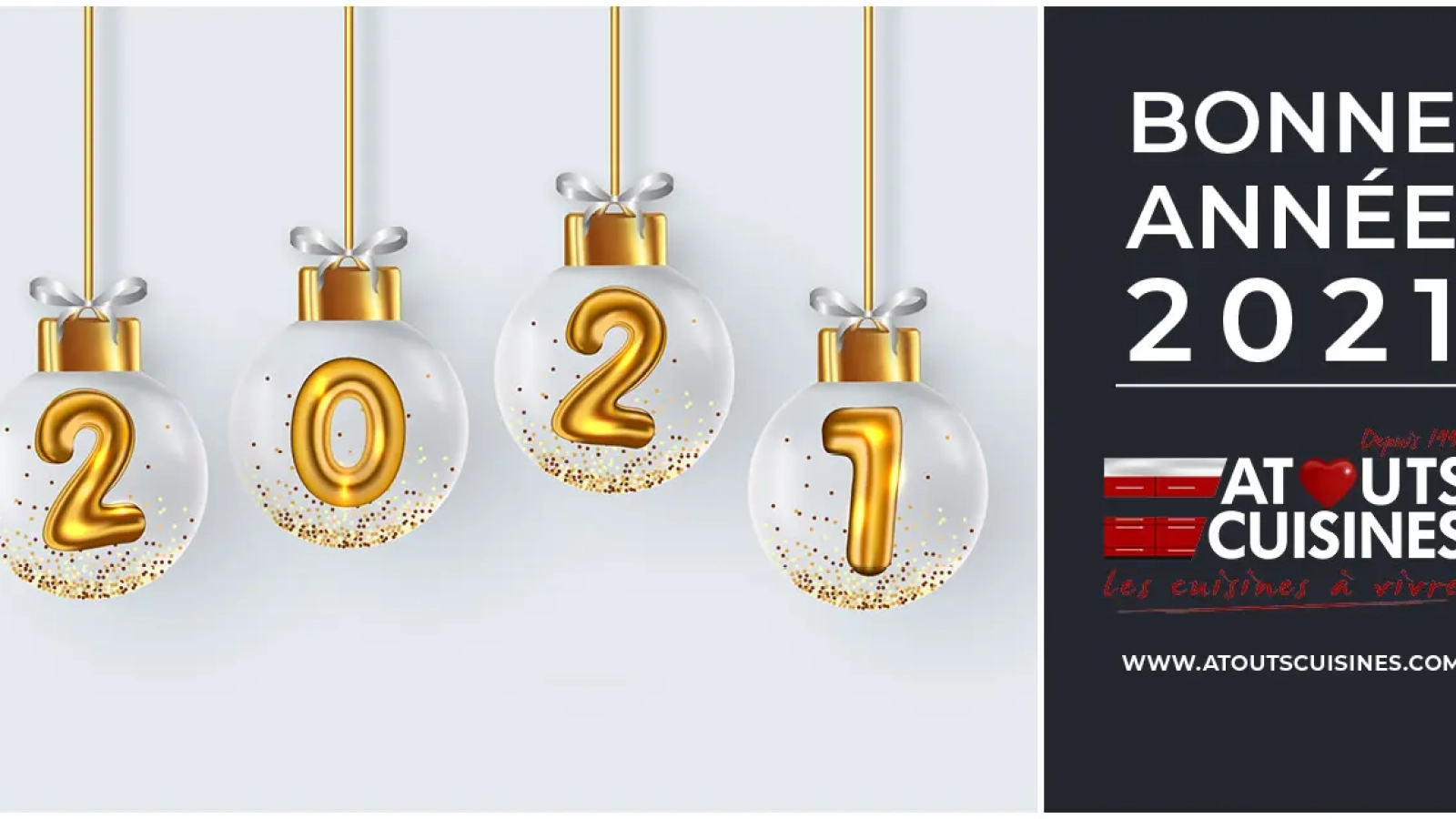 Atouts Cuisines Bonne annee 2021