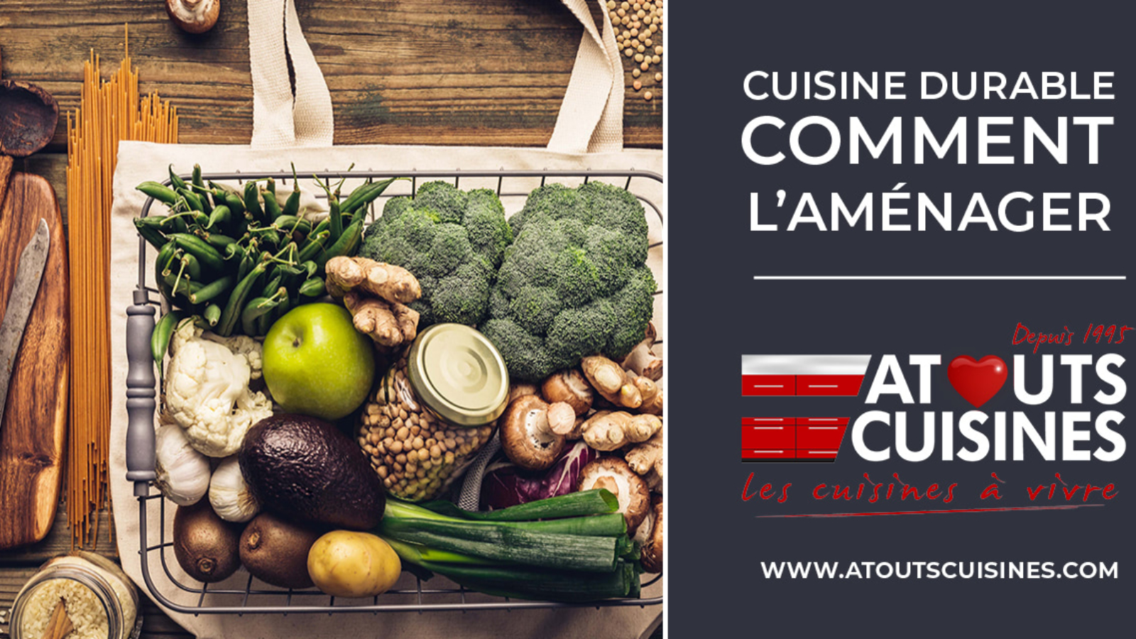Comment aménager une cuisine durable ?